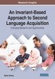 An Invariant-Based Approach to Second Language Acquisition, Orlova Elena