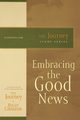 Embracing the Good News, Graham Billy