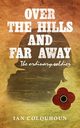 Over the Hills and Far Away, Colquhoun Ian