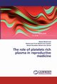 The role of platelets rich plasma in reproductive medicine, Mohammed Mosab