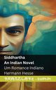 Siddhartha  - An Indian Novel / Um Romance Indiano, Hesse Hermann