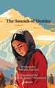 The Sounds of Destiny, Sohaila Karimi