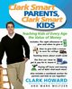 Clark Smart Parents, Clark Smart Kids, Meltzer Mark