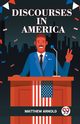 DISCOURSES IN AMERICA, Arnold Matthew