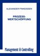 Prozess-Wertschpfung, Finkeissen Alexander