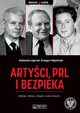 Artyci PRL i bezpieka, Ligarski Sebastian, Majchrzak Grzegorz