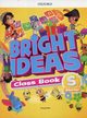 Bright Ideas 5 Starter Class Book, Palin Cheryl