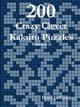 200 Crazy Clever Kakuro Puzzles - Volume 6, LeCompte Dave