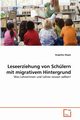 Leseerziehung von Schlern mit migrativem Hintergrund, Kljajic Angelika