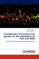 Contribution of poverty and gender on the prevalence of HIV and AIDS, Salome Kinuthia