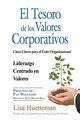 El Tesoro de los Valores Corporativos, Huetteman Lisa