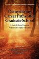 Demystifying Career Paths After Graduate School, 