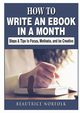 How to Write an eBook in a Month, Norfolk Beautrice