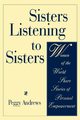 Sisters Listening to Sisters, Andrews Peggy