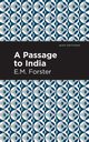 A Passage to India, Forster E. M.