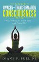 Inner Awaken-Transformation Consciousness, Bullins Diane P.
