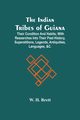 The Indian Tribes Of Guiana, H. Brett W.