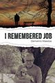 I Remembered Job, Maestas Demetrio