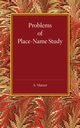Problems of Place-Name Study, Mawer A.