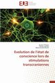 Evolution de l tat de conscience lors de stimulations transcraniennes, Collectif