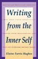 Writing from the Inner Self, Hughes Elaine F