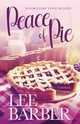Peace of Pie, Barber Lee