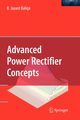 Advanced Power Rectifier Concepts, Baliga B. Jayant