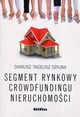 Segment rynkowy crowdfundingu nieruchomoci, Dziuba Dariusz Tadeusz