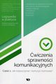 wiczenia sprawnoci komunikacyjnych Cz 1, 