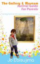 The Gallery & Museum Survival Guide For Parents, Ebisujima Jo