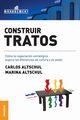 Construir tratos, Altschul Carlos