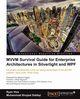 MVVM Survival Guide for Enterprise Architectures in Silverlight and Wpf, Vice Ryan