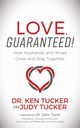 Love, Guaranteed!, Tucker Dr. Ken & Judy