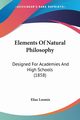 Elements Of Natural Philosophy, Loomis Elias