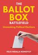 The Ballot Box Battlefield, Kongyuy Felix Ngalla