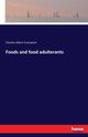 Foods and food adulterants, Crampton Charles Albert