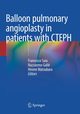 Balloon pulmonary angioplasty in patients with CTEPH, 