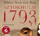 Sztokholm 1793, Natt-och-Dag Niklas