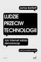 Ludzie przeciw technologii, Bartlett Jamie