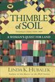 Thimble of Soil, Hubalek Linda K.