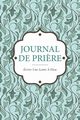 Journal de Priere, Scott Colin