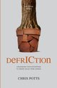 DefrICtion, Potts Chris