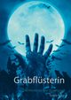Grabflsterin, Weidig Danielle