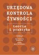 Urzdowa kontrola ywnoci: teoria i praktyka, 