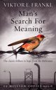 Man's Search For Meaning, Frankl Viktor E.