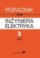 Poradnik inyniera elektryka Tom 3 Cz 2, Praca zbiorowa