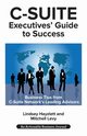 C-Suite Executives' Guide to Success, Hayzlett Lindsey