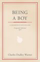 Being a Boy, Warner Charles Dudley