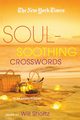 The New York Times Soul-Soothing Crosswords, 