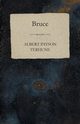 Bruce, Terhune Albert Payson